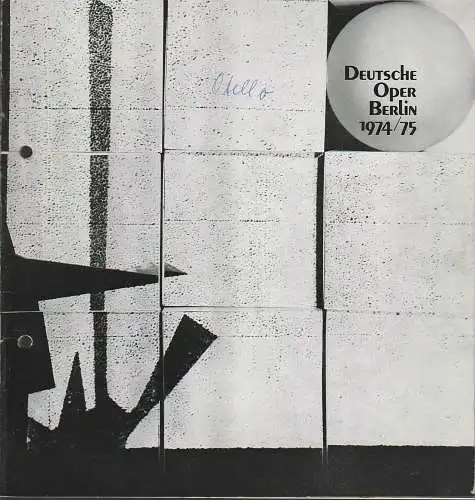 Deutsche Oper Berlin, Egon Seefehlner, Claus H. Henneberg, Heinz Balthes: Programmheft Giuseppe Verdi OTELLO 27. Dezember 1974 Spielzeit 1974 / 75 Heft 3 (18). 