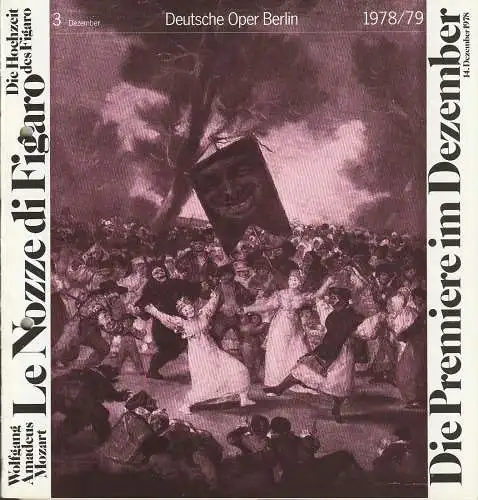 Deutsche Oper Berlin, Siegfried Palm, Karl Dietrich Gräwe, Edmund Gleede, Eberhard Franke, G. Milting: Programmheft Wolfgang Amadeus Mozart DIE ZAUBERFLÖTE 25. Dezember 1978 Spielzeit 1978 /79 Heft 3 (18). 