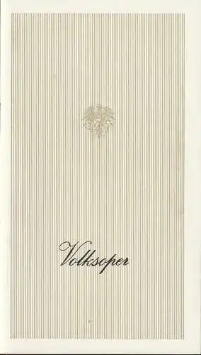 Österreichischer Bundestheaterverband, Direktion der Volksoper, Lothar Knessl, Jacques Stauber: Programmheft Wilhelm Kienzl DER EVANGELIMANN 10. Oktober 1975 Volksoper Wien (18). 