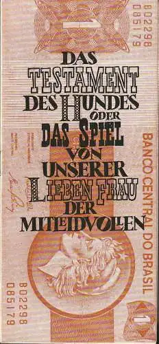 Städtische Bühnen Erfurt, Johannes Steurich, Henryk Goldberg, Regina Holland-Cunz: Programmheft Ariano Suassuna DAS TESTAMENT DES HUNDES Spielzeit 1977 / 78 Heft 5 (18). 