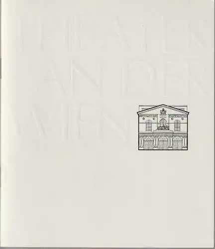 Theater an der Wien, Rolf Kutschera, Edith Böheim, Jacques Stauber: Programmheft Stephen Sondheim DAS LÄCHELN EINER SOMMERNACHT 6. März 1975 Spielzeit 1974 / 75 Heft 3 (18). 