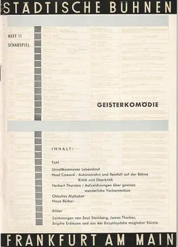 Städtische Bühnen Frankfurt am Main,  Harry Buckwitz, Helmut Krapp, Otfried Büthe, Rudi Seitz: Programmheft Noel Coward GEISTERKOMÖDIE Spielzeit 1960 / 61 Heft 11 (18). 