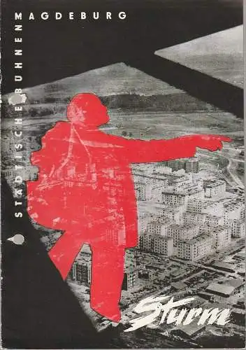 Städtische Bühnen Magdeburg, Heinz Isterheil, Karl-Heinz Hafranke: Programmheft W. N. Bill-Bjelozerkowski STURM Premiere 4. Juni 1961 Spielzeit 1960 / 61 Nr. 20 (18). 