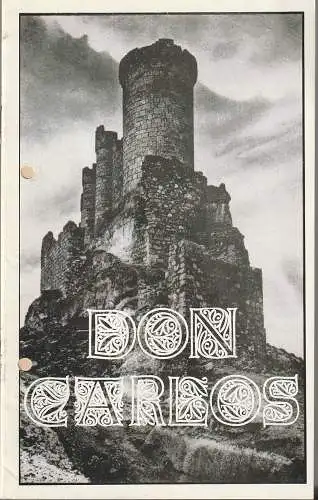 Deutsch-Sorbisches Volkstheater Bautzen, Bjarnat Noack, Klaus-Albrecht Hühn: Programmheft Giuseppe Verdi DON CARLOS Spielzeit 1981 / 82 Heft 19 (18). 