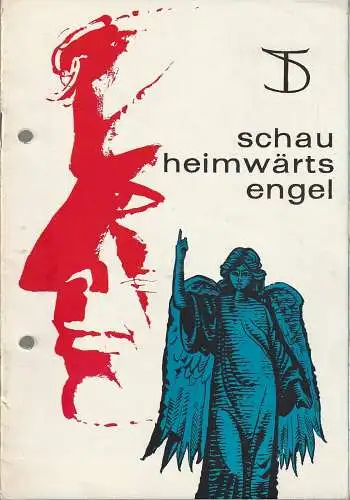 Deutsches Theater Staatstheater, Wolfgang Heinz, Martin Linzer, Armin Stolper, Heinz Ebel: Programmheft Ketti Frings SCHAU HEIMWÄRTS, ENGEL Premiere 26. Februar 1964 Spielzeit 1963 / 64 Heft 5 (18). 
