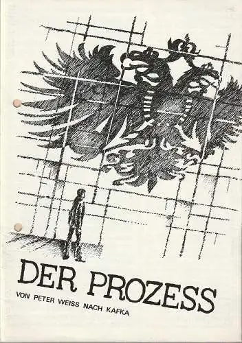 Leipziger Theater, Karl Kayser, Christoph Hamm, Walter Bankel, Marita Helbig: Programmheft Peter Weiss / Franz Kafka DER PROZEß Premiere 27. Januar 1979 Spielzeit 1978 / 79 Heft 11 (18). 