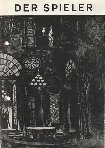 Leipziger Theater, Karl Kayser, Christoph Hamm, Eginhard Röhlig: Programmheft Sergej Prokofjew DER SPIELER Premiere 15. Oktober 1972 Spielzeit 1972 / 73 Heft 3 (18). 