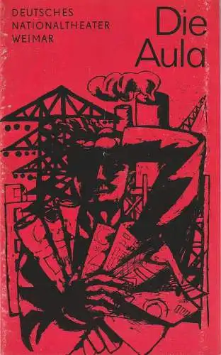 Deutsches Nationaltheater Weimar, Otto Lang, Sigrid Busch, Barbara Abend: Programmheft Hermann Kant DIE AULA Premiere 12. Februar 1969 Spielzeit 1969 / 70 Heft 10. (18). 