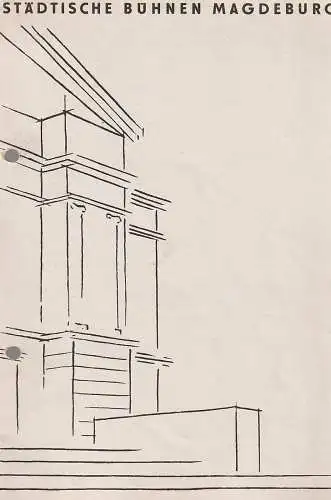 Städtische Bühnen Magdeburg, Heinz Isterheil, Hans-Jürgen Senff: Programmheft Joachim Knauth HEINRICH DER ACHTE Spielzeit 1957 / 58 Nr. 11 (18). 