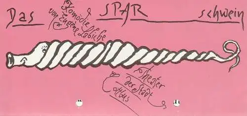 Theater der Stadt Cottbus, Johannes Steurich, Jutta Maria Winkler, Volkmar Weitze: Programmheft Eugene Labiche DAS SPARSCHWEIN Premiere 2. November 1990 Spielzeit 1990 / 91 Nr. 3 (18). 