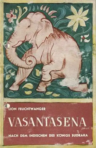 Maxim Gorki Theater, Das kleine Theater Unter den Linden, Maxim Vallentin, Stolper, Berge, Knispel: Programmheft Lion Feuchtwanger VASANTASENA Premiere Oktober 1960 Heft 41 (18). 