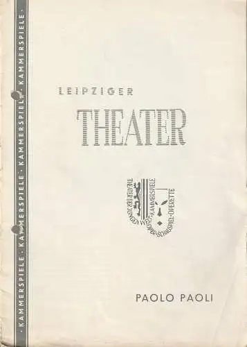 Städtische Theater Leipzig, Karl Kayser, Hans Michael Richter, Walter Bankel: Programmheft Arthur Adamov PAOLO PAOLI Spielzeit 1959 / 60 Heft 10 (18). 