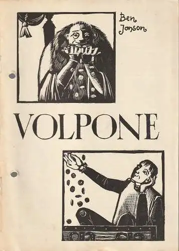 Bühnen der Stadt Zwickau, Edgar Schatte, Kaspar Königshof, Peter Diezel, Jörg Scheffel ( Illustration ): Programmheft Ben Jonson VOLPONE Premiere 16. September 1966 Spielzeit 1966 / 67 Heft Nr. 2 (18). 