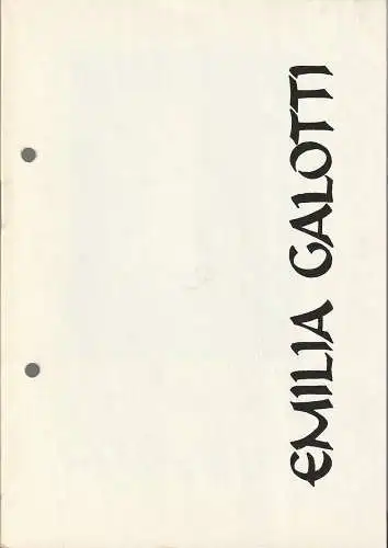 Landestheater Altenburg, Peter Posdzech, Ingeborg Butz, Kurt Menrad, Annette Klare: Programmheft Gotthold Ephraim Lessing EMILIA GALOTTI Premiere 29. November 1970 Spielzeit 1970 / 71 Heft 7 (18). 
