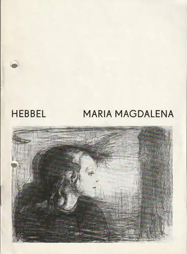 Städtische Bühnen Erfurt, Bodo Witte, Johannes Steurich, Kaspar Königshof: Programmheft Friedrich Hebbel MARIA MAGDALENA Premiere 10. Januar 1976 Spielzeit 1975 / 76 Heft 8 (18). 