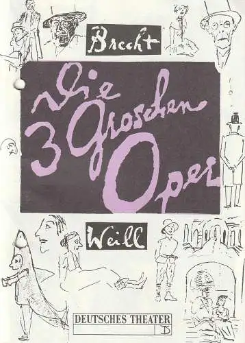 Deutsches Theater Berlin, Thomas Langhoff, Michael Eberth, Annette Reber: Programmheft Bertolt Brecht / Kurt Weill DIE DREIGROSCHENOPER Premiere 5. August 1995 Spielzeit 1995 / 96 (18). 
