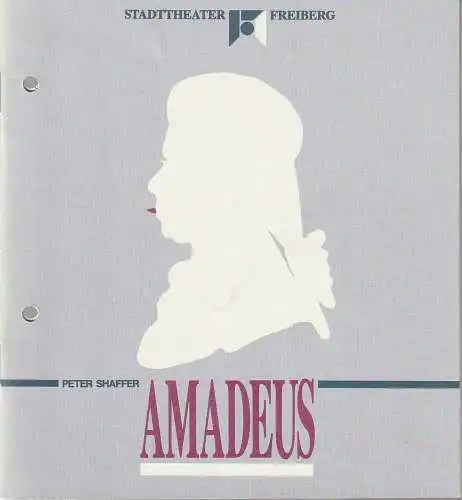 Stadttheater Freiberg, Rüdiger Bloch, Annelen Hasselwander: Programmheft Peter Shaffer AMADEUS Spielzeit 1990 / 91 (18). 