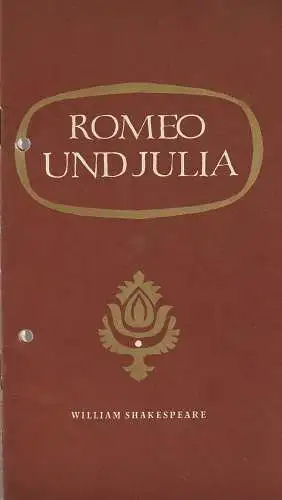 Kleist-Theater Frankfurt Oder, Günter Klingner, Elfriede Seidel, Traute Mahler: Programmheft William Shakespeare ROMEO UND JULIA Spielzeit 1962 / 63 Nr. 9 (18). 