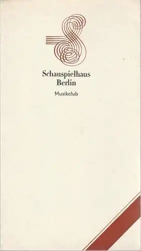 Schauspielhaus Berlin Musikclub, Heidi Kirbach, Rudolf Gärtner, Stephan Schmidt ( Fotos ): Programmheft Wolfgang Amadeus Mozart BASTIEN UND BASTIENNE (18). 