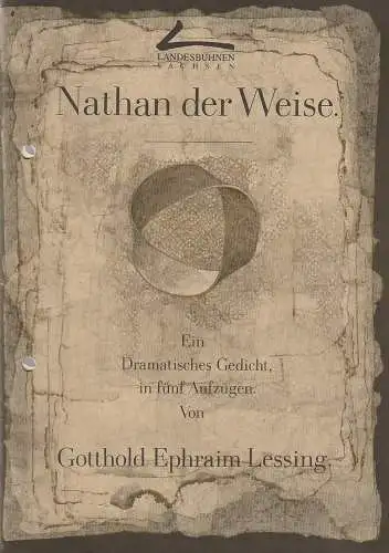 Landesbühnen Sachsen, Christian Schmidt, Evelin Ledig-Adam: Programmheft Gotthold Ephraim Lessing NATHAN DER WEISE Premiere 19. März 1994 Spielzeit 1993 / 94 Heft 7 (18). 