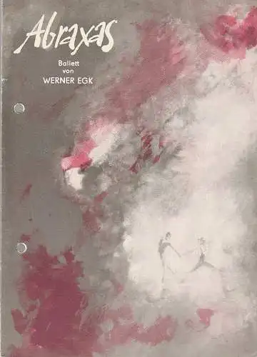 Volkstheater Halberstadt, Hans-Hermann Krug, Susanne Schering, Margot Puff ( Figurinen ): Programmheft Werner Egk ABRAXAS Ballett Spielzeit 1982 / 83 Nr. 6 (18). 