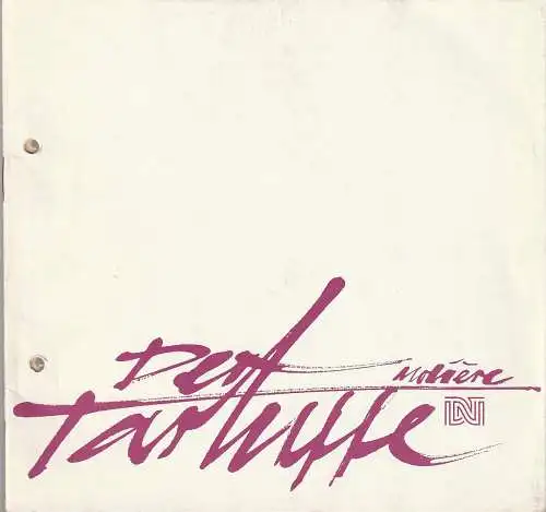 Deutsches Nationaltheater Weimar, Fritz Wendrich, Ulrike Kahler: Programmheft Moliere DER TARTUFFE Premiere 19. Dezember 1987 Spielzeit 1987 / 88 Heft 8 (18). 