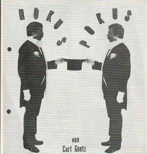 Theater Rudolstadt, Ekkehard Prophet, Bettina Olbrich: Programmheft Curt Goetz HOKUSPOKUS Premiere 29. Juni 1985 Spielzeit 1984 / 85 (18). 
