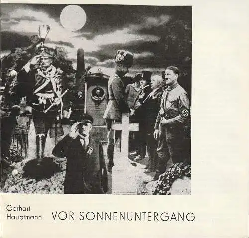 Volkstheater Rostock DDR, Ekkehard Prophet, Christine Gundlach, Wolfgang Holz: Programmheft Gerhart Hauptmann VOR SONNENUNTERGANG  Premiere 3. Oktober 1987 Spielzeit 1987 / 88 (18). 