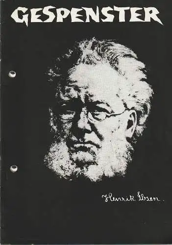 Bühnen der Stadt Zwickau, Harald Toepel, Volkmar Spörl, Brigitte Ullrich: Programmheft Henrik Ibsen GESPENSTER Premiere 19. Januar 1974 Spielzeit 1973 / 74 Heft Nr. 8 (18). 