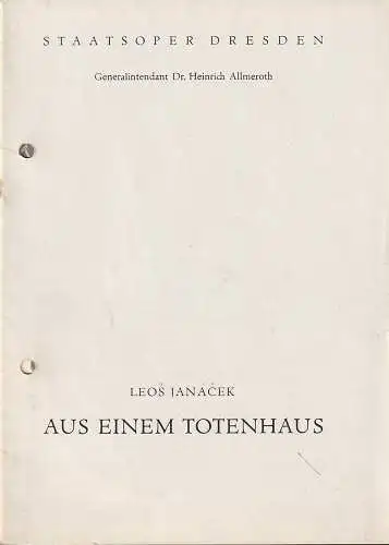 Staatsoper Dresden, Heinrich Allmeroth, Jürgen Beythien: Programmheft Leos Janacek AUS EINEM TOTENHAUS Premiere 29. Januar 1960 Spielzeit 1959 / 60 (18). 