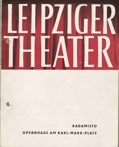 Laipziger Theater, Karl Kayser, Hans Michael Richter, Stephan Stompor, Isolde Hönig: Programmheft Georg Friedrich Händel RADAMISTO Spielzeit 1960 / 61 Heft 13 (18). 
