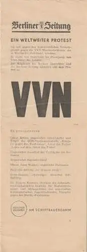 Berliner Zeitung, Berliner Ensemble: EIN WELTWEITER PROTEST gegen den widerechtlichen Verbotsprozeß gegen die VVN Westdeutschlands (18). 
