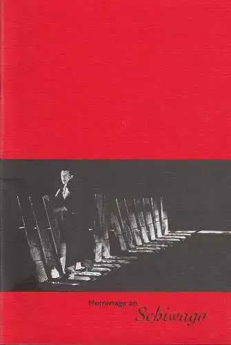 Taganka Theater Moskau, Wiener Festwochen, Klaus Bachler, Maria Awecker, Ludwigsburger Schloßfestspiele: Programmheft Uraufführung Alfred Schnittke HOMMAGE AN SCHIWAGO 18. Mai 1993 (18). 