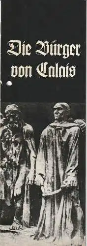 Bühnen der Stadt Zwickau, Jochen Ziller, Gerd Nauhaus: Programmheft Rudolf Wagner-Regeny DIE BÜRGER VON CALAIS Premiere 16. Mai 1971 Spielzeit 1970 / 71 Heft Nr. 13 (18). 