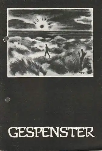 Städtische Theater Karl-Marx-Stadt, Hans Dieter Mäde: Programmheft Henrik Ibsen GESPENSTER Premiere 13. März 1965 Spielzeit 1964 / 65 (18). 