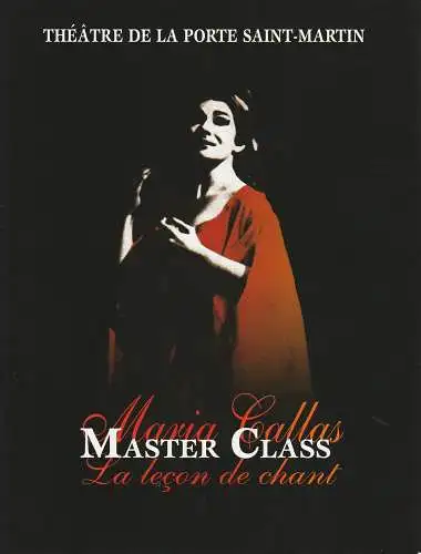 Theatre de la Porte Saint-Martin: Programmheft MARIA CALLAS MASTER CLASS Roman Polanski (18). 