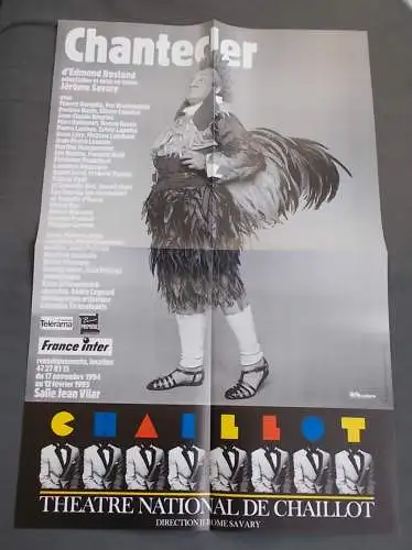 Theatre National de Chaillot, Jerome Savary: Programmheft Theaterplakat Edmond Rostand CHANTECLER Premiere 17 novembre 1994 (18). 