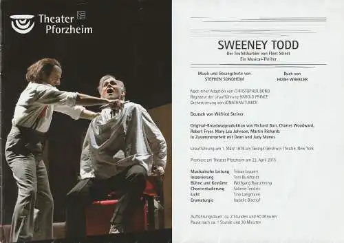 Theater Pforzheim, Wolf Widder, Isabelle Bischof, Ivonne Wunderlich: Programmheft Stephen Sondheim SWEENEY TODD. Ein Musical-Thriller Premiere 23. April 2015 Spielzeit 2014 / 2015 Plakat (18). 