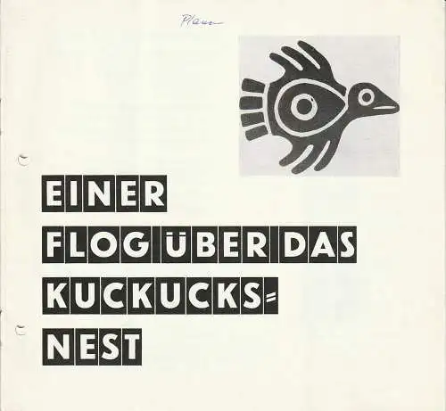 Theater der Stadt Plauen, Klaus Krampe, Günter Wolgast: Programmheft EINER FLOG ÜBER DAS KUCKUCKSNEST Premiere 30. Juni 1985 Spielzeit 1984 / 85 Nr. 12 (18). 