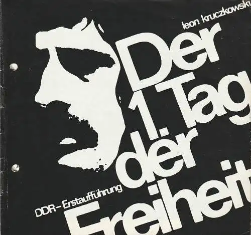 Kleist-Theater Frankfurt Oder, Günter Klingner, Ilse Linnhofer: Programmheft Leon Kruczkowski DER ERSTE TAG DER FREIHEIT Spielzeit 1973 / 74 Nr. 13 (18). 