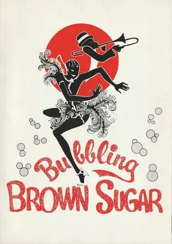 Forbes Cameron, Paul Coltas for Mike Hazeldine, Act Consuting Services: Programmheft BUBBLING BROWN SUGAR Gastspiel THEATER DES WESTENS 1983 (18). 