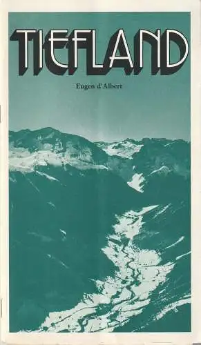 Bühnen der Stadt Köln, Claus Helmut Drese, Klaus-Peter Kehr: Programmheft Eugen d'Albert TIEFLAND 28. September 1973 (18). 