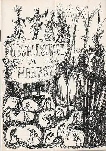 Hamburger Kammerspiele, Ida Ehre: Programmheft Tankred Dorst GESELLSCHAFT IM HERBST Spielzeit 1961 / 62 2. Heft (18). 