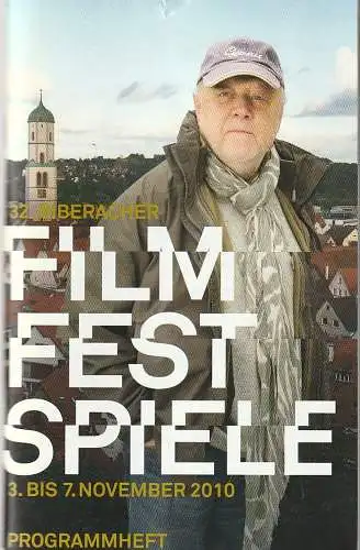 Biberacher Filmfestspiele, Adrian Kutter, Hanno Wulz, Klaus Buchmann, Johannes Riedel: Programmheft 32. BIBERACHER FILMFESTSPIELE 3. bis 7. November 2010 (18). 