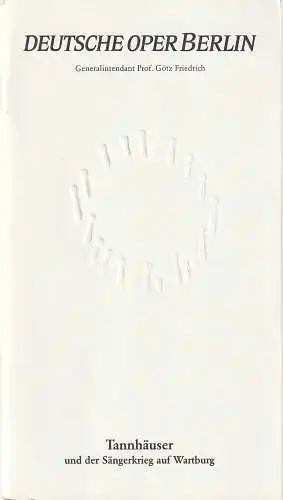 Deutsche Oper Berlin, Prof. Götz Friedrich, Günther Uecker ( Prägung der Titelseite ): Programmheft Richard Wagner TANNHÄUSER Prägung GÜNTHER UECKER (18). 
