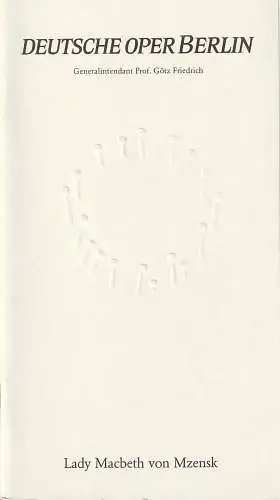 Deutsche Oper Berlin, Prof. Götz Friedrich, Günther Uecker ( Prägung der Titelseite ), Curt A. Roesler: Programmheft Dmitri Schostakowitsch LADY MACBETH VON MZENSK Prägung GÜNTHER UECKER (18). 