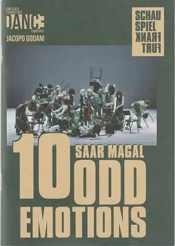 Schauspiel Frankfurt, Anselm Weber, Alexander Leiffheidt, Birgit Hupfeld ( Fotos ): Programmheft Uraufführung Saar Magal 10 ODD EMOTIONS 21. Januar 2023 Spielzeit 2022 / 23 Heft Nr. 100 (18). 