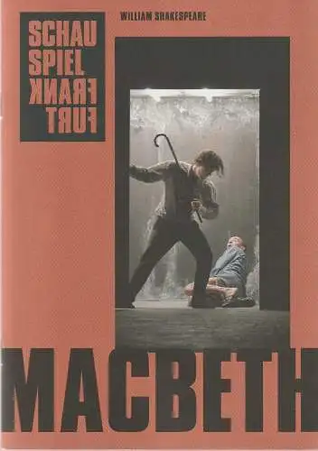 Schauspiel Frankfurt, Anselm Weber, Olga Fedyanina, Julia Weinreich, Thomas Aurin ( Fotos ): Programmheft William Shakespeare MACBETH Premiere 14. April 2023 Spielzeit 2022 / 23 Heft Nr. 103 (18). 