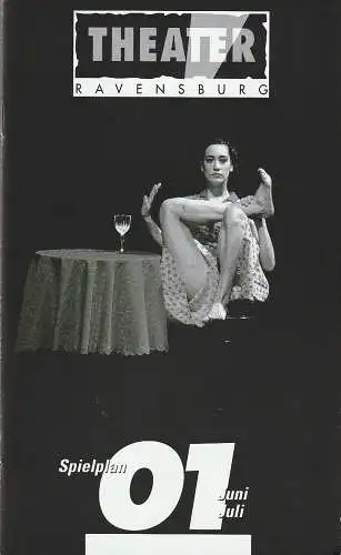 Theater Ravensburg: SPIELPLAN JUNI JULI 2001 (18). 