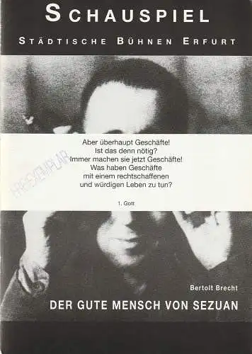 Städtische Bühnen Erfurt, Dietrich Taube, Klaus Gronau: Programmheft Bertolt Brecht DER GUTE MENSCH VON SEZUAN Premiere 17. April 1993 Spielzeit 1992 / 93 (18). 